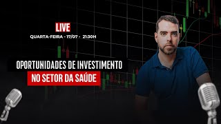 Oportunidades de Investimento no Setor da Saúde [upl. by Hardan634]