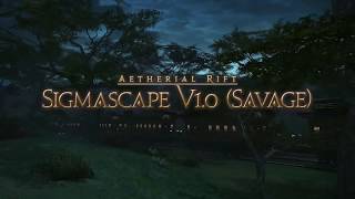 Sigmascape V10 Savage Raid Guide O5S [upl. by Dnalor]