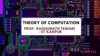 Introduction  Theory of Computation  Prof Raghunath Tewari [upl. by Dessma]