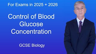 GCSE Biology Revision quotControl of Blood Glucose Concentrationquot [upl. by Klemperer]