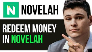 HOW TO REDEEM MONEY IN NOVELAH 2024 FULL GUIDE [upl. by Carmel293]