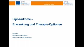 OnlineSeminar 2020 Liposarkome  Erkrankung und TherapieOptionen [upl. by Femi518]