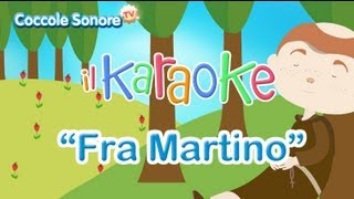 Karaoke per bambini  Fra Martino Campanaro  Coccole Sonore [upl. by Fauch]