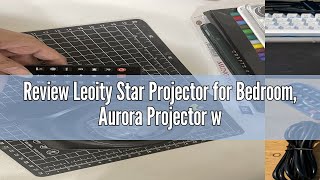 Review Leoity Star Projector for Bedroom Aurora Projector with Remote Control 3in1 Nothern Light [upl. by Dalpe119]