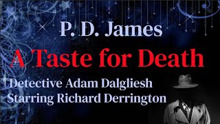 PD James  A Taste for Death Detective Series [upl. by Lednahc]