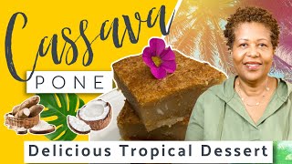 CHEWY COCONUT CASSAVA PONE🥥🥥 Incredible Caribbean Dessert [upl. by Anotal]