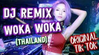 DJ REMIX WOKA WOKA 2020 Thailand ORI TIK TOK mantap jiwa [upl. by Aenad]