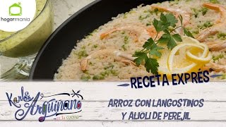 Receta Exprés Arroz con langostinos y alioli de perejil [upl. by Nemajneb]