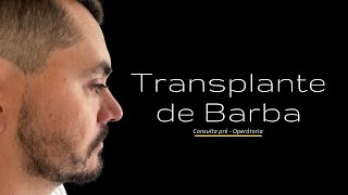 TRANSPLANTE DE BARBA FIO A FIO  CONSULTA MÉDICA PRÉOPERATÓRIO [upl. by Eneluqcaj]