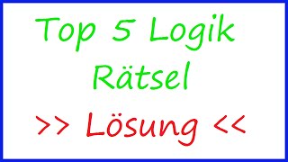 Special Die 5 BESTEN Logik Rätsel  LÖSUNG  Math Intuition [upl. by Leander]