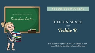 Fonts downloaden met Mac amp Windows  Design Space met Teddie B [upl. by Waters]