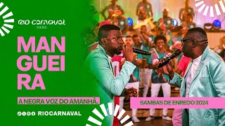 MANGUEIRA Carnaval 2024  Sambas de Enredo  Clipe Oficial [upl. by Kensell]