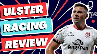 Ulster v Racing 92 Review  Champions Cup 202324 [upl. by Crowe431]