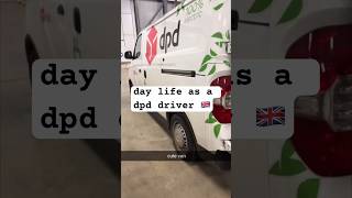 Day life as a dpd driver dpd amazon driver deliverydrivers uk viral viralshort viralvideo [upl. by Buroker]