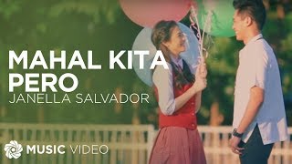 Mahal Kita Pero  Janella Salvador Music Video [upl. by Des]