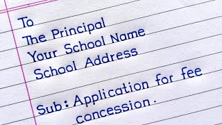 Application For Fee Concession  Write An Application To The Principal For Full Fee Concession [upl. by Larena]