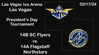 14B SC Flyers vs 14A Flagstaff Northstars 021724 Presidents Day Tournament [upl. by Ardisj]