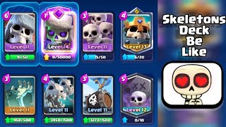 💀 Skeletons Deck Be Like ☠️ [upl. by Ataeb636]