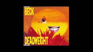 Beck  Deadweight [upl. by Tab]