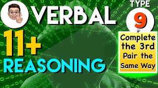 11 Plus Verbal Reasoning  VR Type 9  Complete the 3rd pair the same way  Lessonade [upl. by Ajtak]