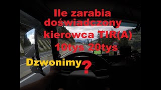 Doświadczony kierowca TIRA szuka pracy Ile zarobi 20tys [upl. by Yoccm58]