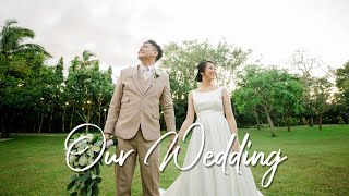 OUR WEDDING  Intimate Garden Wedding in Tagaytay  Philippines [upl. by Marcy]