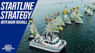 START LINE STRATEGY  DINGHY RACING with British Sailing Team Strategist Mark Rushall [upl. by Eceinahs923]