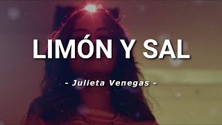 Julieta Venegas  Limón Y Sal  Letra [upl. by Dnalwor]