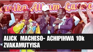 ALICK MACHESO ACHIPIHWA 10k ZVAKAMUTYISA akadaidza vana👨‍❤️‍👨 Live at kupa kuturika album launch [upl. by Trebeh]