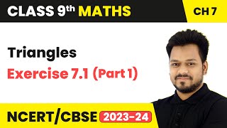 Triangles  Exercise 71 Part 1  Class 9 Maths Chapter 7  CBSE [upl. by Marni528]