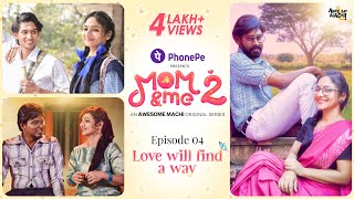 Love Will Find a Way  Ep 04  Mom and Me  Season 2  Awesome Machi  Tamil Web Series [upl. by Colpin]