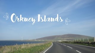 ROAD TRIP  ORKNEY ISLANDS 2016 [upl. by Sonny]