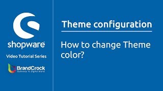 Shopware tutorials  How to change Theme color [upl. by Mihar]