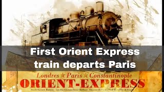 5th June 1883 First Orient Express train departs Paris [upl. by Hebner]