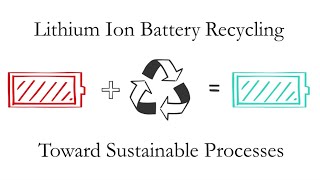 Lithium Ion Battery Recycling  An Introduction [upl. by Fredela]