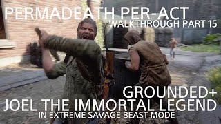 THE LAST OF US PART I GROUNDED PERMADEATH PERACT JOEL IN EXTREME SAVAGE BEAST MOST BADASS VIDEO [upl. by Arannahs]