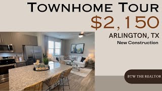 NEW CONSTRUCTION TOWNHOME TOUR  ARLINGTON TX [upl. by Vidal]