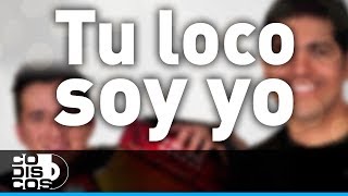 Tu Loco Soy Yo Peter Manjarrés amp Sergio Luis Rodríguez  Audio [upl. by Eula]