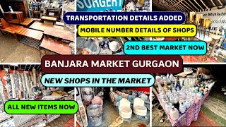 Banjara market Gurgaon  NEW ITEMS  PHONE NUMBERS amp TRANSPORTATION DETAILS banjaramarket banjara [upl. by Audwin]