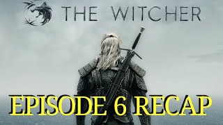 The Witcher Season 1 Episode 6 Rare Species Recap [upl. by Cohbert442]