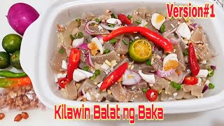 KILAWIN BALAT Ng BAKA Version1 Kinilaw Recipe  Kusina ni Liam [upl. by Atinev]