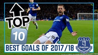 TOP 10 BEST EVERTON GOALS 201718 [upl. by Eniarda]