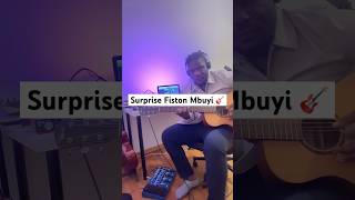 Covering Fiston Mbuyis Surprise with my twist 🎸 GuitarCover Surprise [upl. by Siouxie]