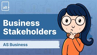 Introduction to Business Stakeholders  Business Stakeholders  A level Business 9609 [upl. by Micaela]