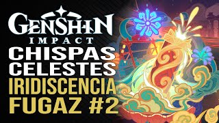 Genshin Impact  Chispas celestes  4000 Calidad  Segunda parte [upl. by Varden]