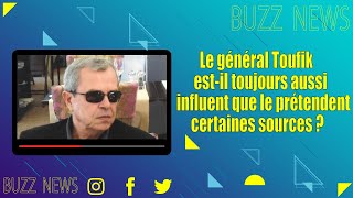 Le général Toufik estil toujours aussi influent que le prétendent certaines sources [upl. by Ladnek242]