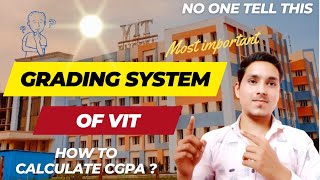 Vit Bhopal  Grading System of Vit  How To Calculate CGPA  No One tell this  vitbhopal vit [upl. by Meeki]