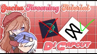 Gacha Tweening Tutorial Di Capcut [upl. by Maure266]