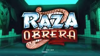 RAZA OBRERAEL AÑO VIEJOAudio Oficial [upl. by Aelyak]