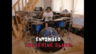 Entombed  Wolverine Blues Drum Cover [upl. by Platt227]